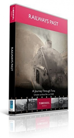 Railways Past A Journey Through Time [DVD]