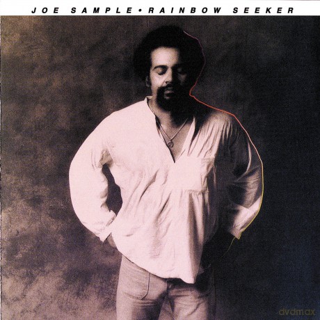 Joe Sample: Rainbow Seeker [CD]