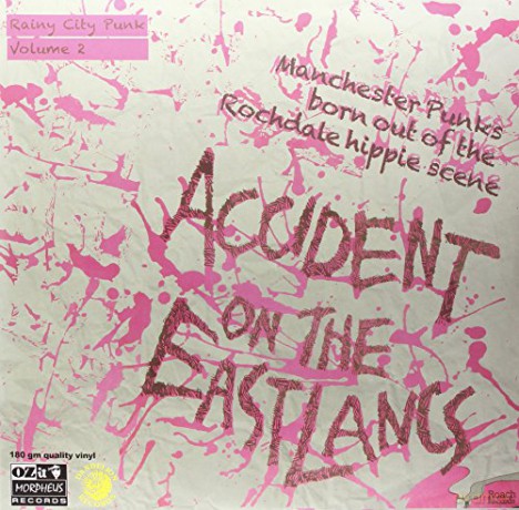 Accident On The East Lancs: Rainy City Punk Volume 2 [2xWinyl]