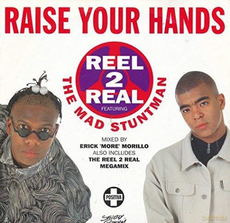 Reel 2 Real: Raise Your Hands [Winyl]