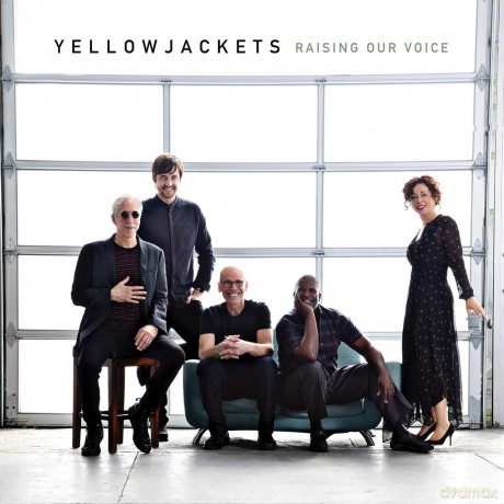 Yellowjackets: Raising Our Voice [CD]