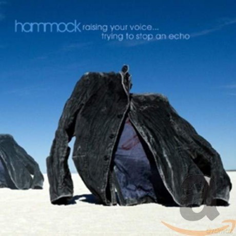 Hammock: Raising Your Voice...Trying To Stop An Echo (Deluxe) [CD]