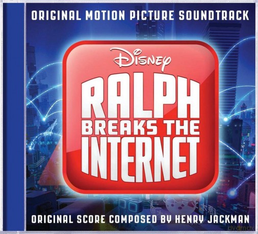 Ralph Breaks The Internet: Wreck It Ralph 2 soundtrack (Henry Jackman) [CD]