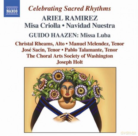 Cho Arts Soc Washingtonholt: Ramirezmisa Criollanavidad Nuestra [CD]