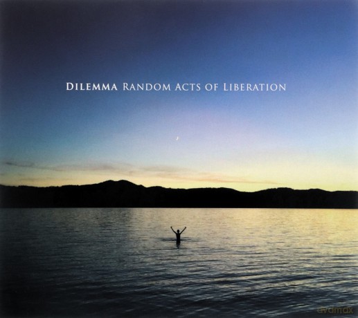 Dilemma: Random Acts Of Liberation [CD]