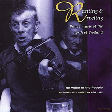 Ranting And Reeling [CD]