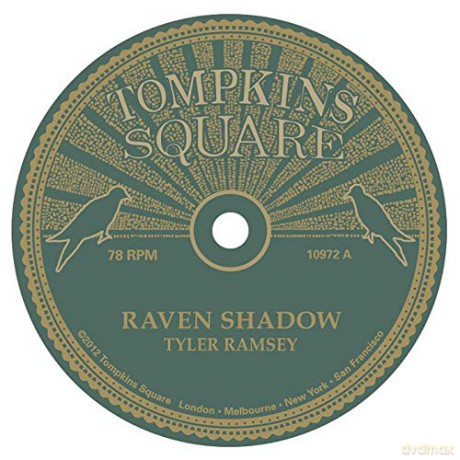 Tyler Ramsey Band Of Horses: Raven Shadowblack Pines 78Rpm [Winyl]