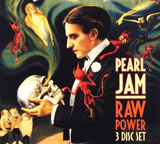 Pearl Jam: Raw Power [3CD]