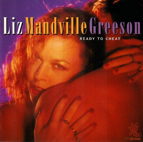 Liz Mandeville-Greeson: Ready To Cheat [CD]