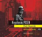 Kryptonim Posen - Piotr Bojarski MP3 (digipack) [AUDIOBOOK] [CD]