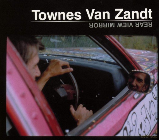 Townes Van Zandt: Rear View Mirror [CD]