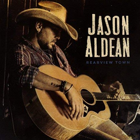 Jason Aldean: Rearview Town [CD]