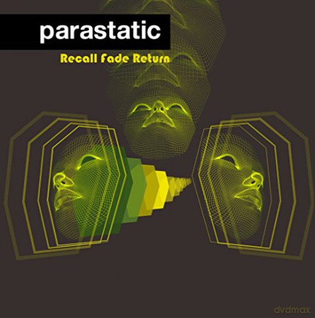 Parastatic: Recall Fade Return [CD]