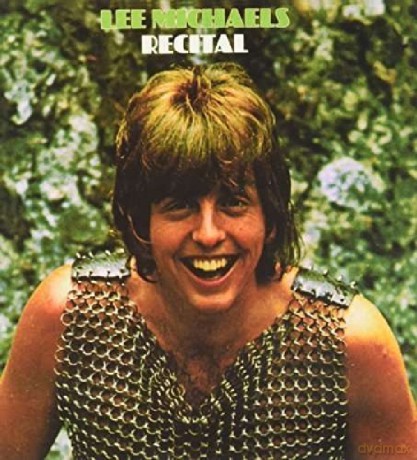 Lee Michaels: Recital [CD]