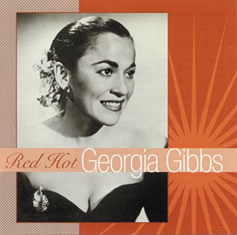 Georgia Gibbs: Red Hot [CD]