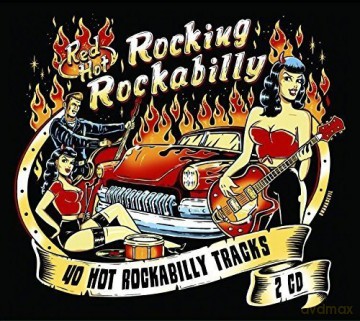 Red Hot Rockin Rockabilly [2CD]