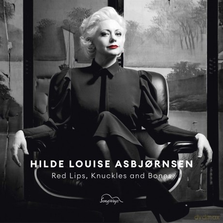 Hilde Louise Asbjornsen: Red Lips. Knuckles And Bones [CD]