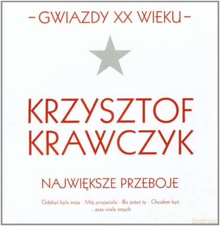 Krzysztof Krawczyk: Gwiazdy XX wieku [CD]