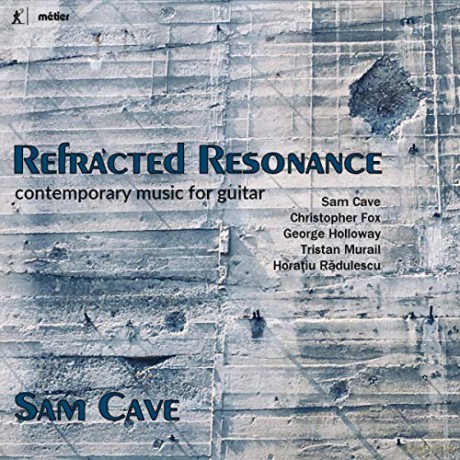 Sam Cave: Refracted Resonance: Contemporary Music For Guitar [CD]