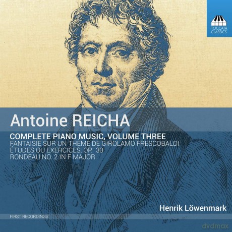 Lowenmark: Reicha: Comp Pia Mus.Vol 3 [CD]