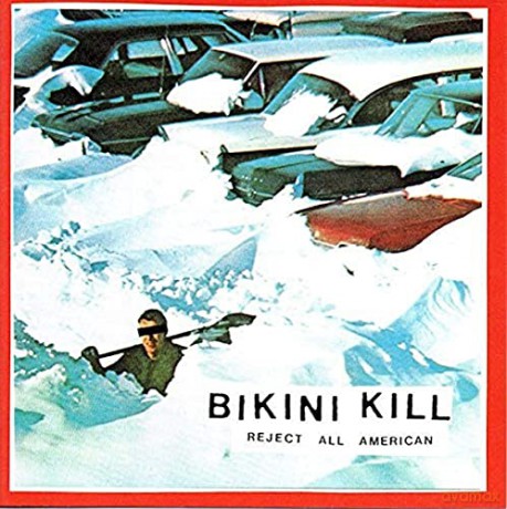 Bikini Kill: Reject All American [CD]