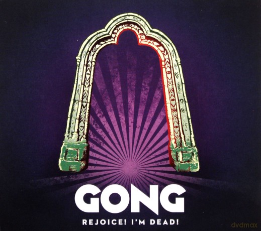 Gong: Rejoice! Im Dead! (Digi) [CD]