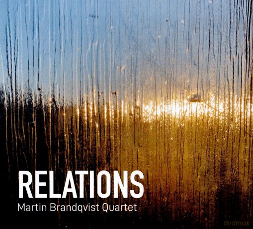 Martin Brandqvist Quartet: Relations - Martin Brandqvist Quartet [CD]