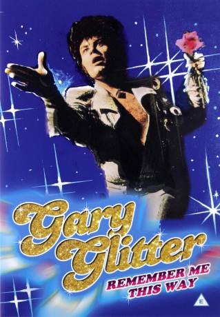Remember Me This Way Gary Glitter [DVD]