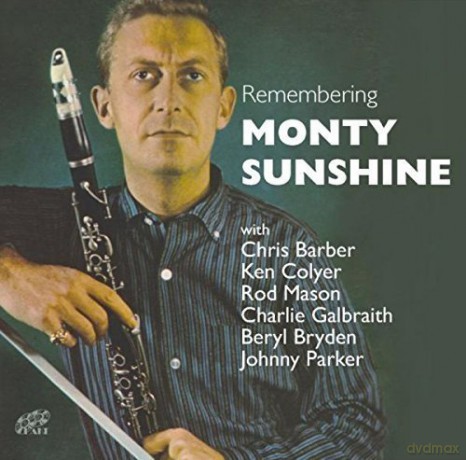 Monty Sunshine: Remembering Monty Sunshine [2CD]