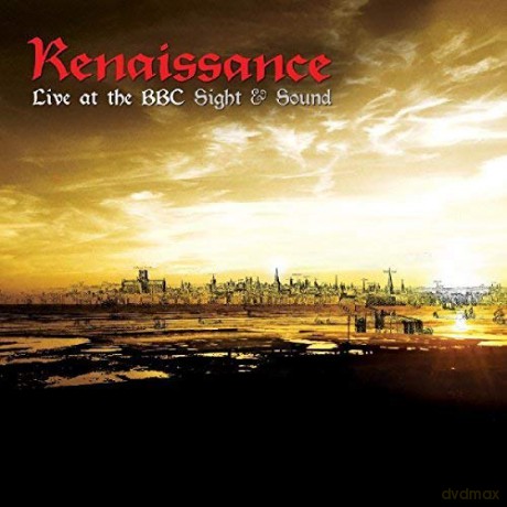 Renaissance: Renaissance Live At The BBC - Sight And Sound [4CD]