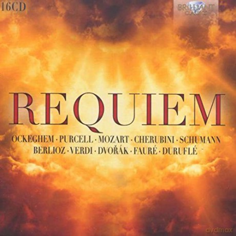 Requiem: Ockeghem. Purcell. Mozart. Cherubini. Schumann. Berlioz. Faure. Durufle. Verdi. Dvorak [10CD]