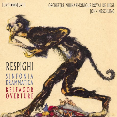 Liege Royal Poneschling: Respighisinfonia Drammaticabelfagor [CD]