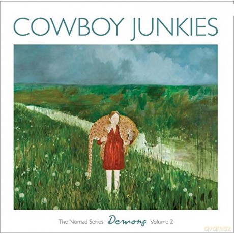 Cowboy Junkies: Demons The Nomad Series Volume 2 (digipack) [CD]