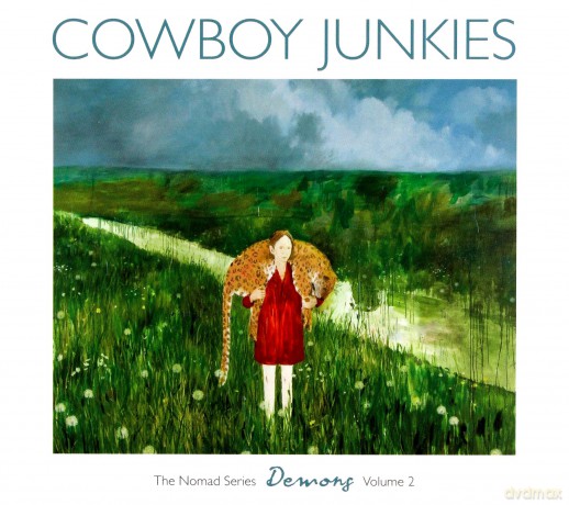 Cowboy Junkies: Demons The Nomad Series Volume 2 (digipack) [CD]