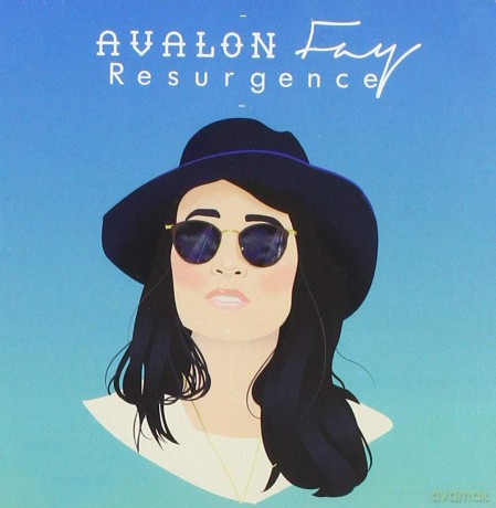 Avalon Fay: Resurgence [CD]