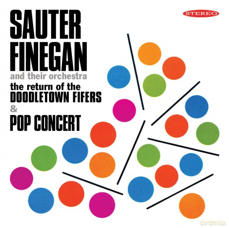 Sauter-Finegan Orchestra: Return Of The Doodletown Fifer [CD]
