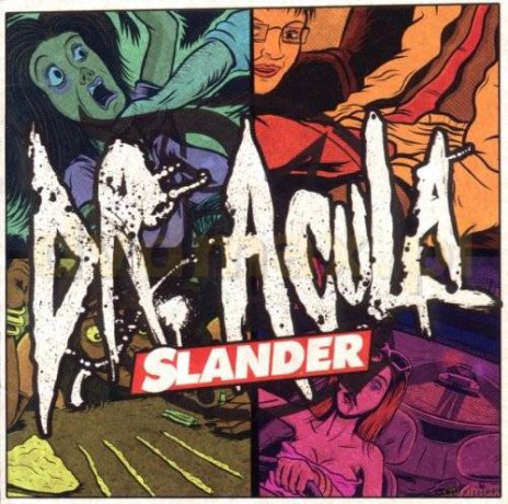 Dr. Acula: Slander [CD]