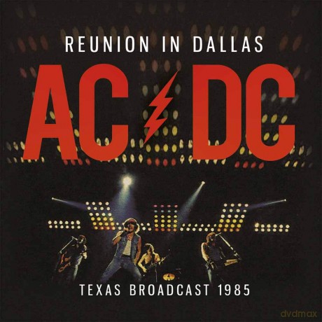 AC/DC: Reunion In Dallas [2xWinyl]