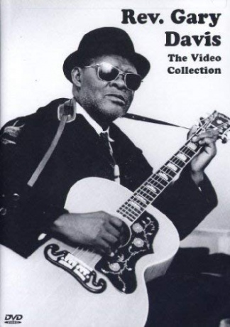 Gary Davis: Rev Gary Davis The Video Collection [DVD]