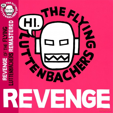 Flying Luttenbachers: Revenge Of The Flying Luttenbachers Remastered [Winyl]
