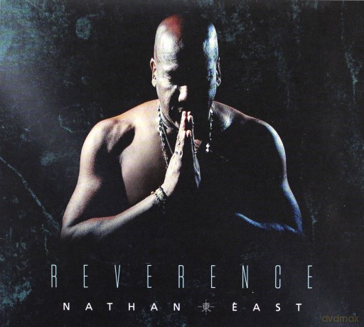 Nathan East: Reverence [CD]