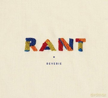 Rant: Reverie [CD]