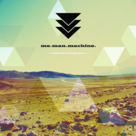Me Man Machine: Reviver [CD]