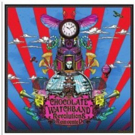 Chocolate Watchband: Revolutions Reinvented [CD]