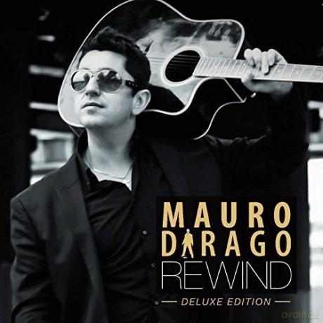 Mauro Dirago: Rewind [CD]