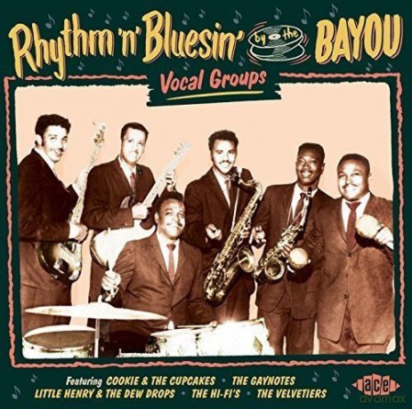 Rhythm N Bluesin By The Bayou - Vocal Groups [CD]