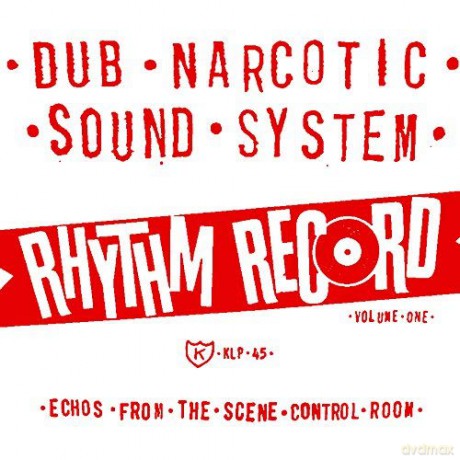 Dub Narcotic Sound System: Rhythm Record Vol. 1 [Winyl]