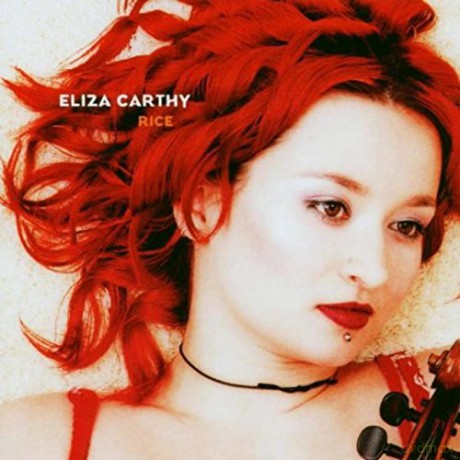 Eliza Carthy: Rice [CD]