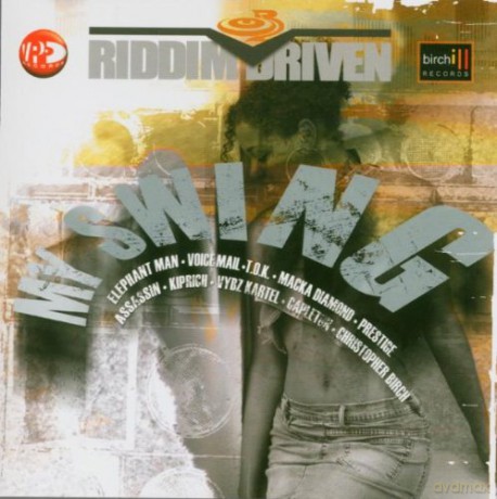 Riddim Driven My Swing [CD]