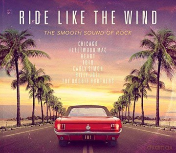 Ride Like The Wind [3CD]